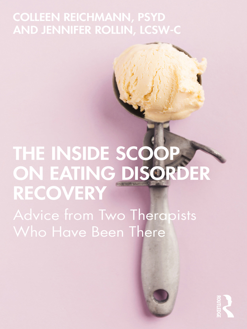 Title details for The Inside Scoop on Eating Disorder Recovery by Colleen Reichmann - Wait list